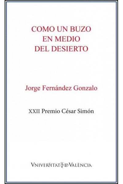 COMO UN BUZO EN MEDIO DEL DESIERTO