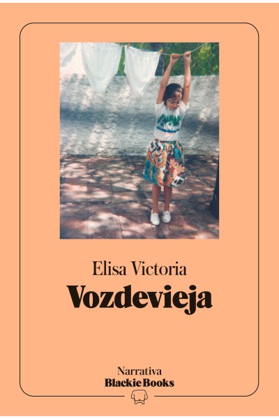 VOZDEVIEJA (COLECCIÓN NARRATIVA BLACKIE BOOKS)