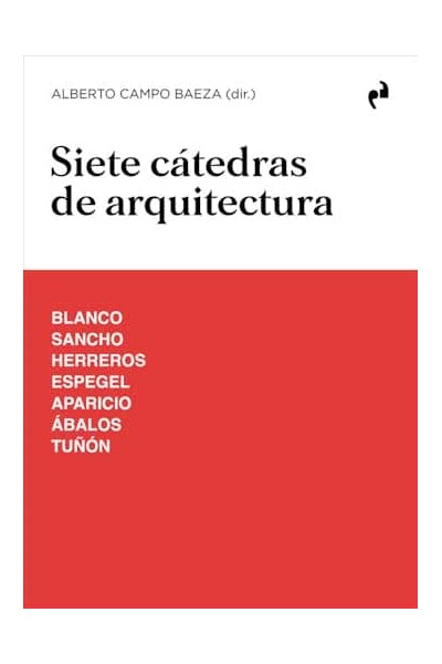 SIETE CÁTEDRAS DE ARQUITECTURA