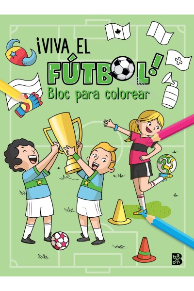 ¡VIVA EL FÚTBOL! BLOC PARA COLOREAR