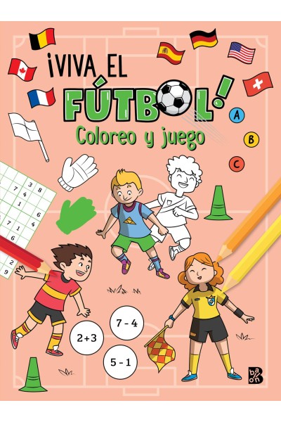 ¡VIVA EL FÚTBOL! COLOREO Y JUEGO