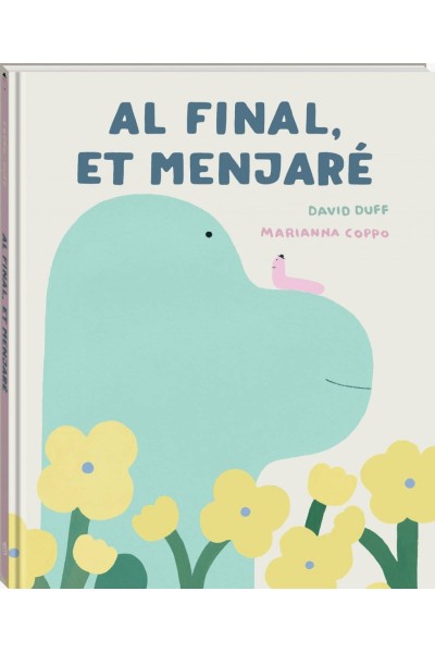 AL FINAL, ET MENJARÉ.