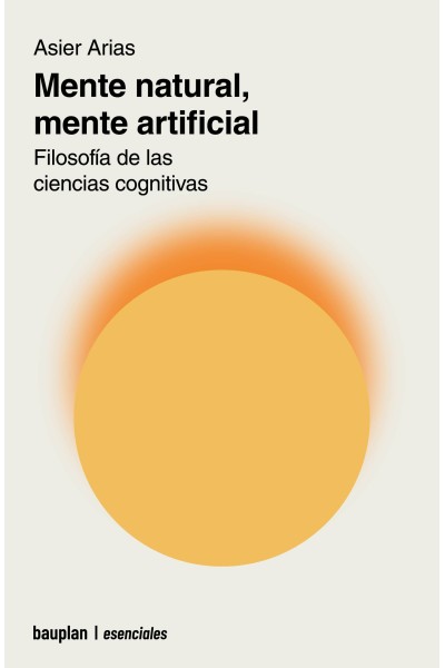 MENTE NATURAL, MENTE ARTIFICIAL