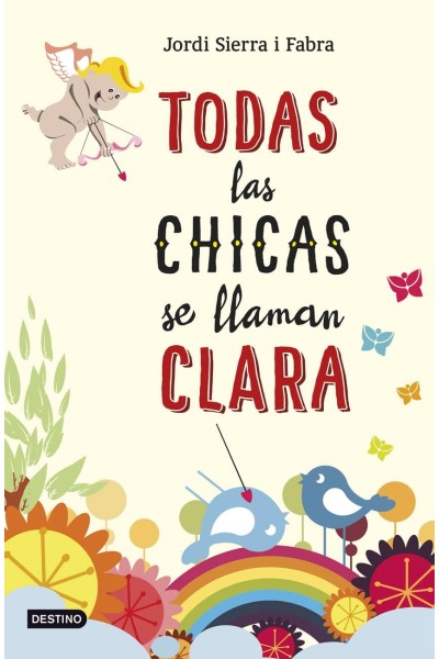TODAS LAS CHICAS SE LLAMAN CLARA