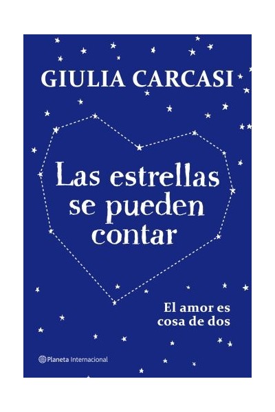 Las Estrellas Se Pueden Contar. El amor es cosa de dos.
