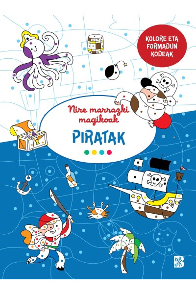 NIRE MARRAZKI MAGIKOAK-PIRATAK