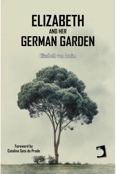 ELIZABETH AND HER GERMAN GARDEN