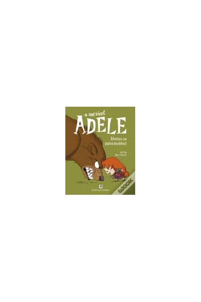 A INCRÍVEL ADELE - ABAIXO OS PALERMOIDES LIVRO 7