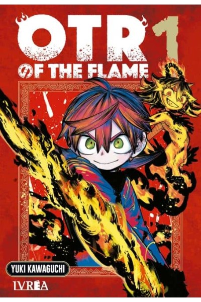 OTR OF THE FLAME