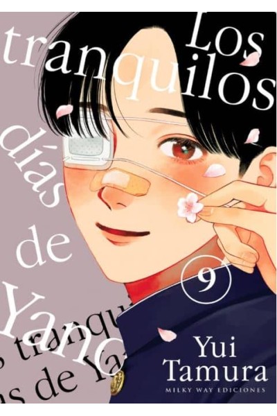 LOS TRANQUILOS DIAS DE YANO
