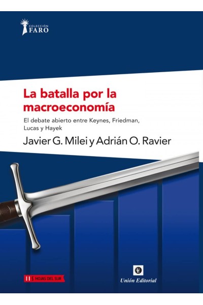 LA BATALLA POR LA MACROECONOMÍA