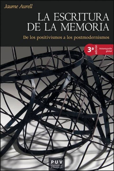 LA ESCRITURA DE LA MEMORIA (3ª ED.)