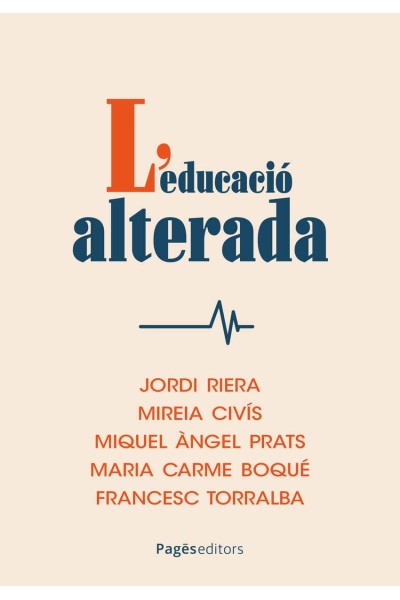 L'EDUCACIÓ ALTERADA