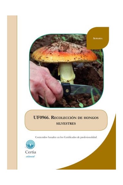 RECOLECCION DE HONGOS SILVESTRES