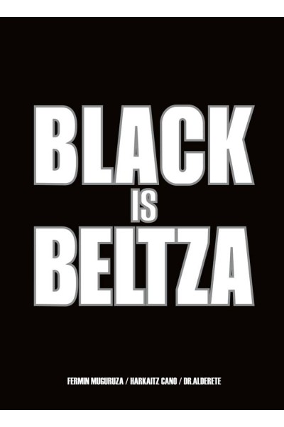 BLACK IS BELTZA