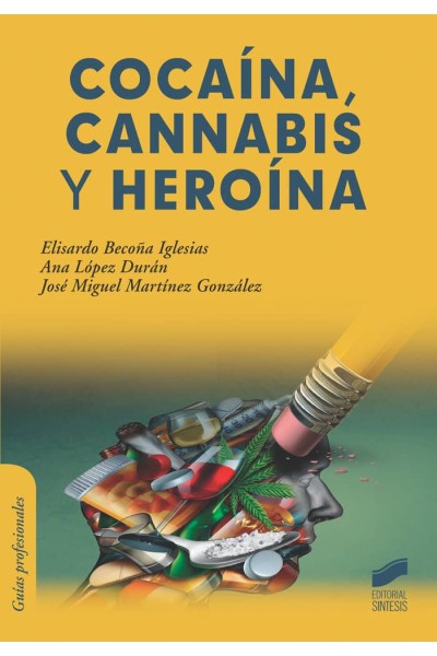 COCAINA CANNABIS Y HEROINA