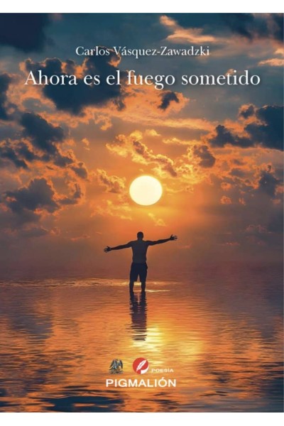 AHORA ES EL FUEGO SOMETIDO