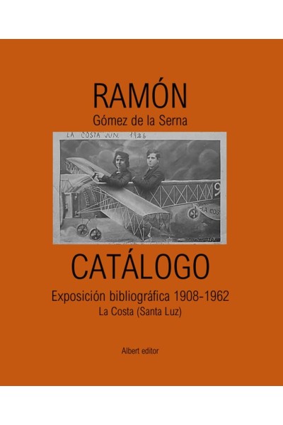 RAMON GOMEZ DE LA SERNA CATALOGO