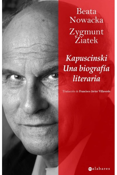 KAPUSCINSKI UNA BIOGRAFIA LITERARIA