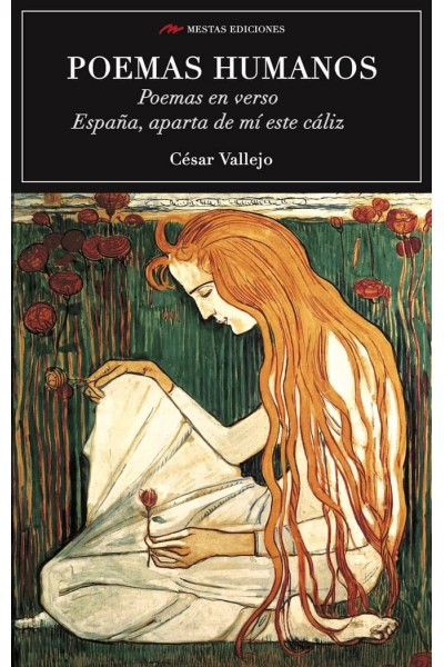 POEMAS HUMANOS -POEMAS EN VERSO -ESPAÑA, APARTA DE MI ESTE