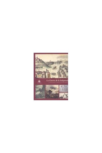 GUERRA DE LA INDEPENDENCIA (1808-1814),LA