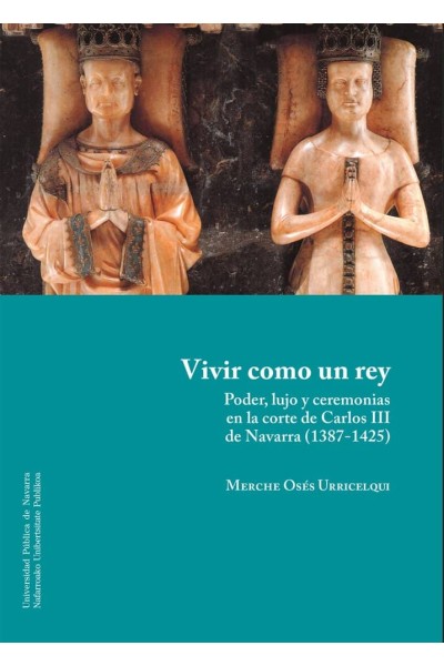 VIVIR COMO UN REY PODER LUJO Y CEREMONIAS EN LA CORTE DE C