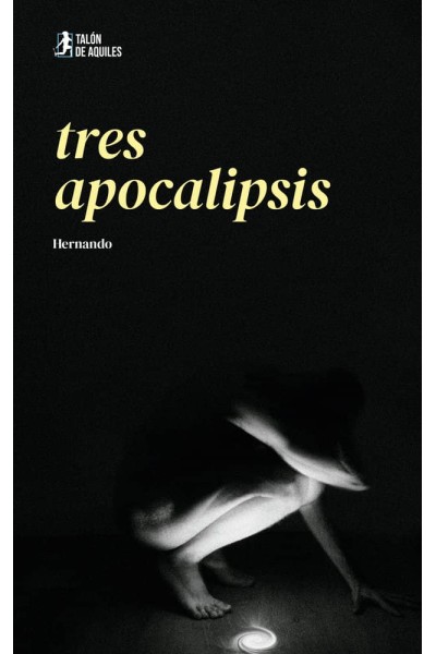 TRES APOCALIPSIS