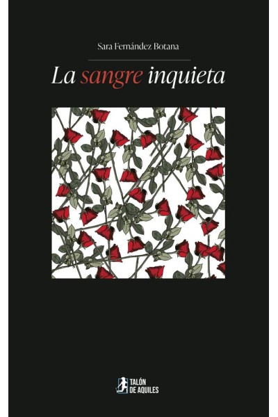 LA SANGRE INQUIETA