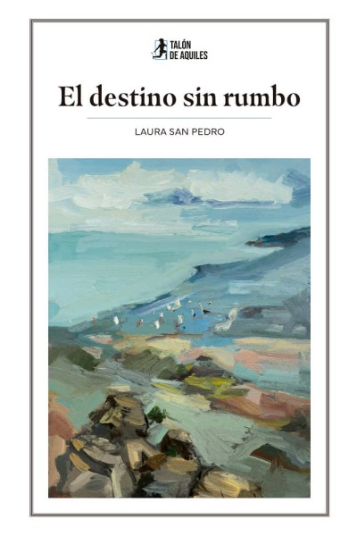 EL DESTINO SIN RUMBO
