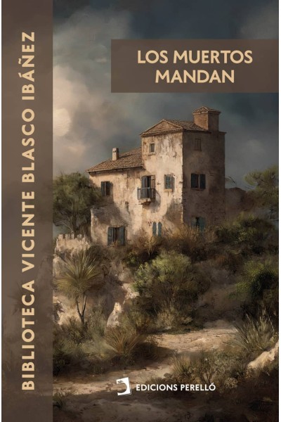 LOS MUERTOS MANDAN