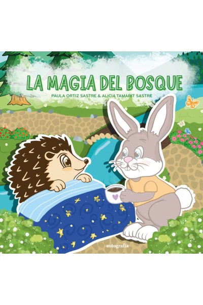LA MAGIA DEL BOSQUE
