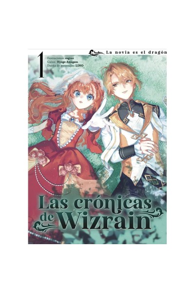LAS CRONICAS DE WIZRAIN 1 LA NOVIA DEL DRAGON