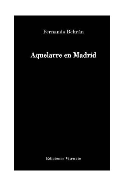 AQUELARRE EN MADRID
