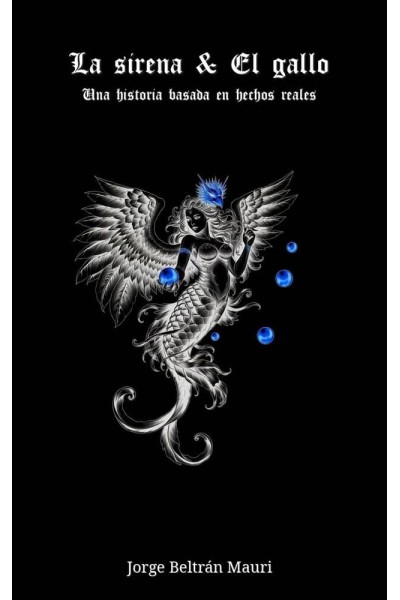 LA SIRENA - EL GALLO