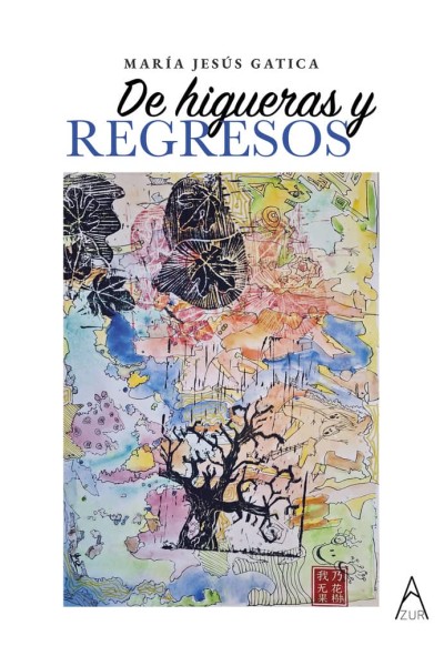 DE HIGUERAS Y REGRESOS