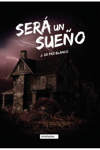 SERA UN SUEÑO