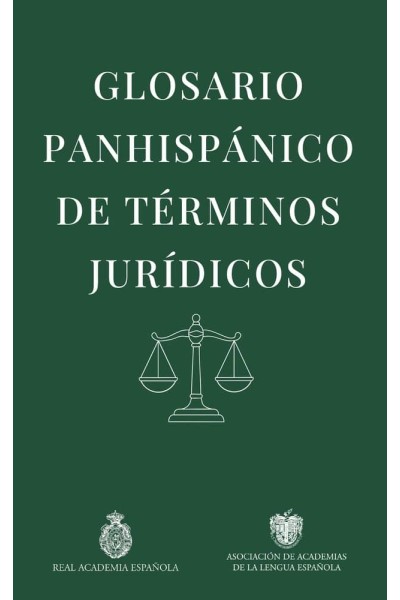 GLOSARIO PANHISPANICO DE TERMINOS JURIDICOS