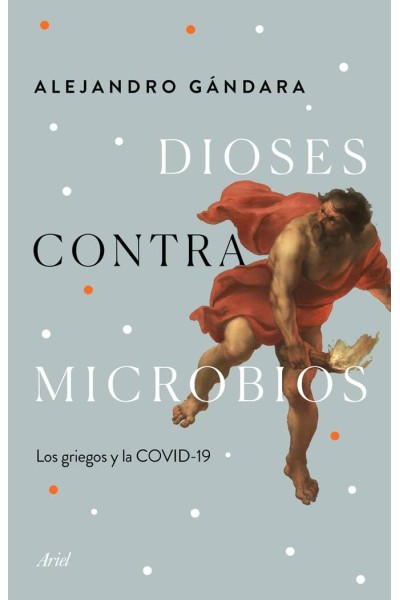 DIOSES CONTRA MICROBIOS