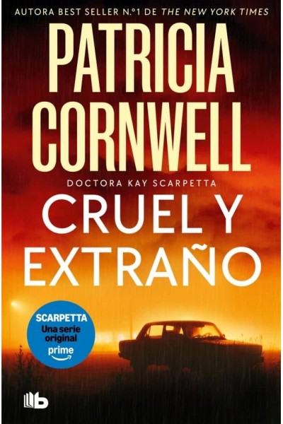 CRUEL Y EXTRAÑO DOCTORA KAY SCARPETTA 4