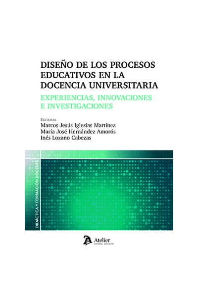 DISEÑO DE LOS PROCESOS EDUCATIVOS EN LA DOCENCIA UNIVERSITA