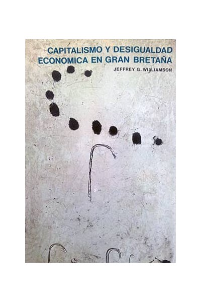 CAPITALISMO Y DESIGUALDAD ECONOMICA EN GRAN BRETAÑA