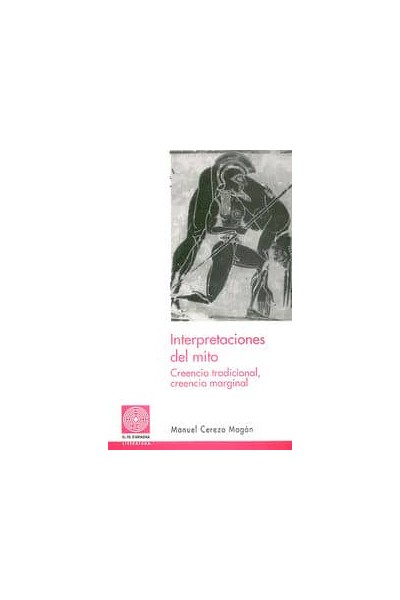 INTERPRETACIONES DEL MITO