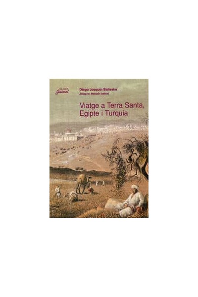 VIATGE A TERRA SANTA, EGIPTE I TURQUIA