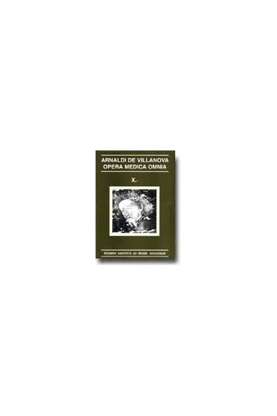 OPERA MEDICA OMNIA VOL X 1 RUSTICA REGI