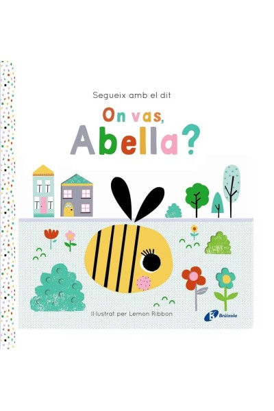 SEGUEIX AMB EL DIT ON VAS ABELLA