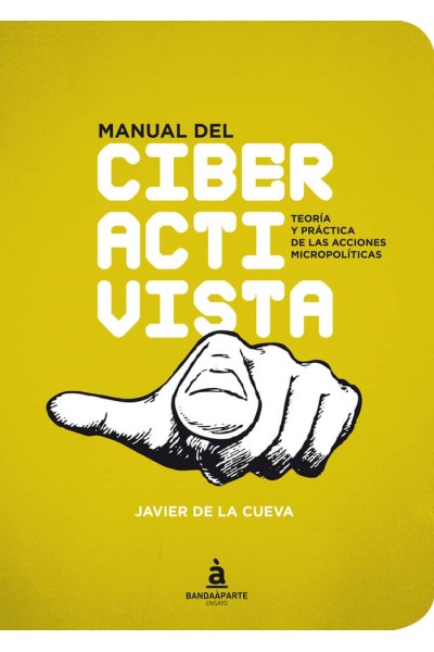 MANUAL DEL CIBERACTIVISTA