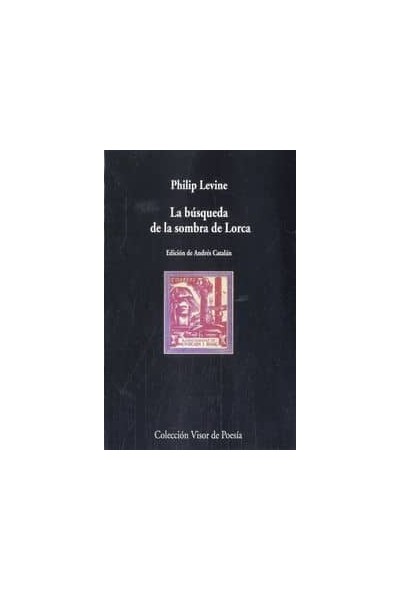 BUSQUEDA DE LA SOMBRA DE LORCA,LA