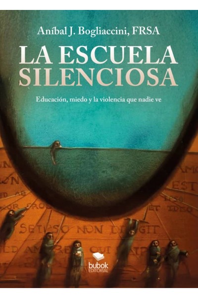LA ESCUELA SILENCIOSA