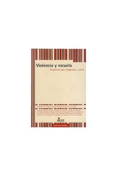 VIOLENCIA Y ESCUELA