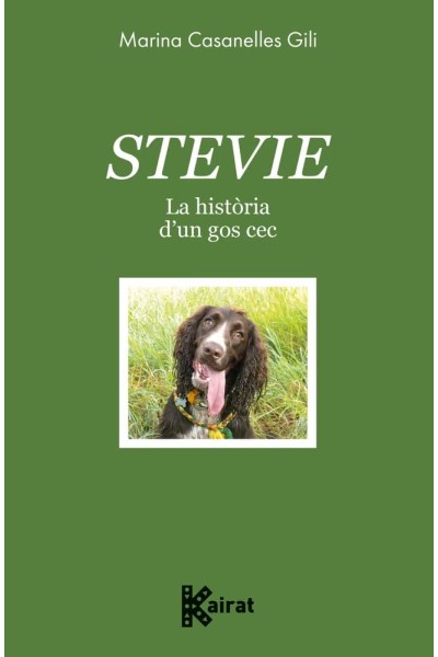 STEVIE LA HISTORIA D'UN GOS CEC